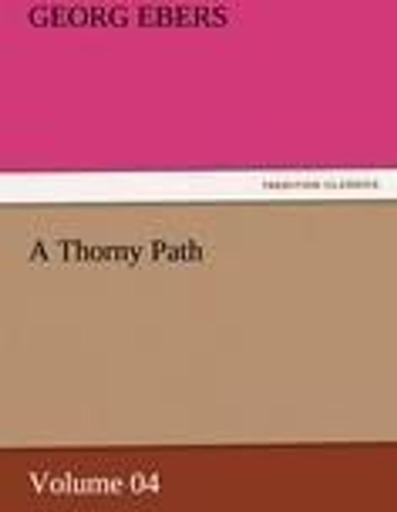 A Thorny Path ¿ Volume 04