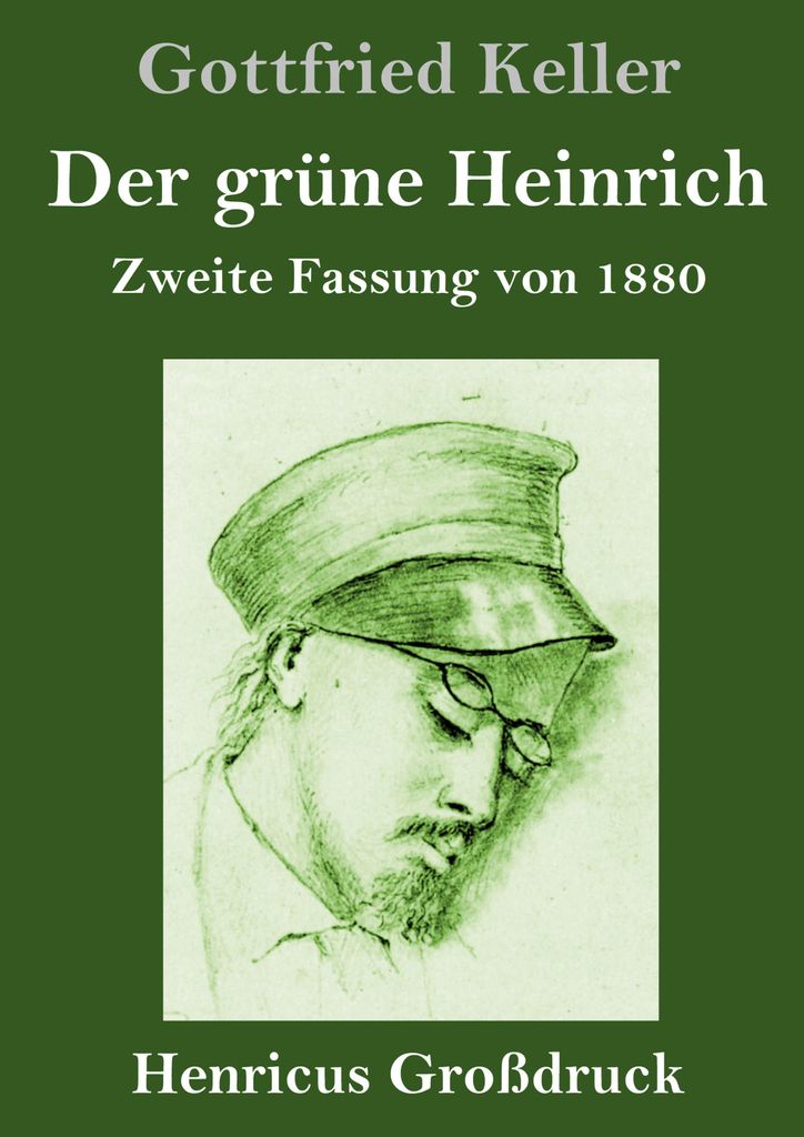 Der grüne Heinrich (Großdruck)