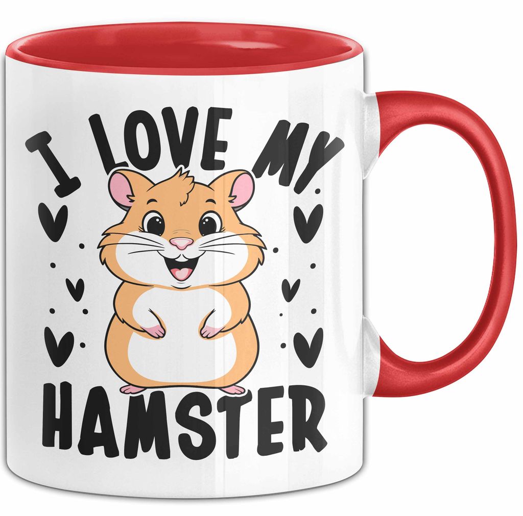 Hamster-Liebhaber Tasse Geschenk Lustiger Spruch I Love My Hamster (Rot)