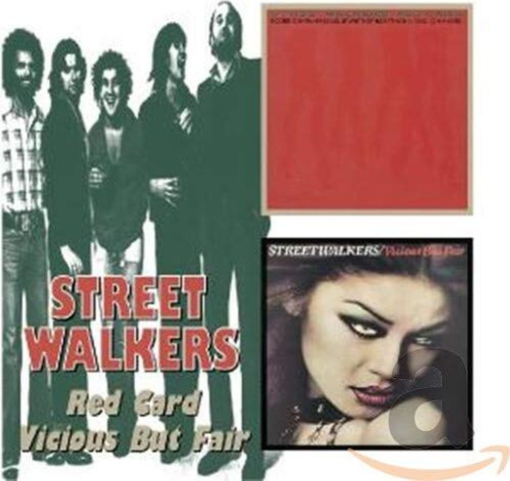 Streetwalkers - Red Card/Vicious But Fair CD