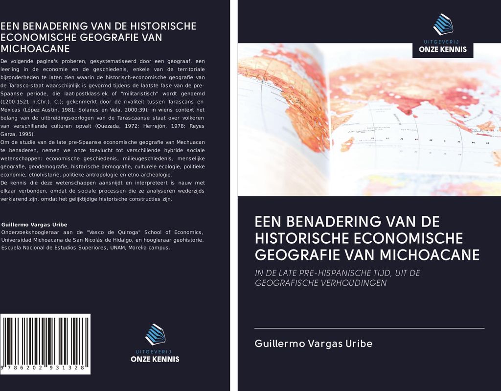 Een Benadering Van De Historische Economische Geografie Van Michoacane