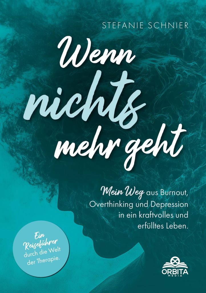 Buch: Erschöpfung erkennen, Gedankenkarussell stoppen, Selbstfürsorge stärken – Persönliche Reise & Therapie-Einblicke