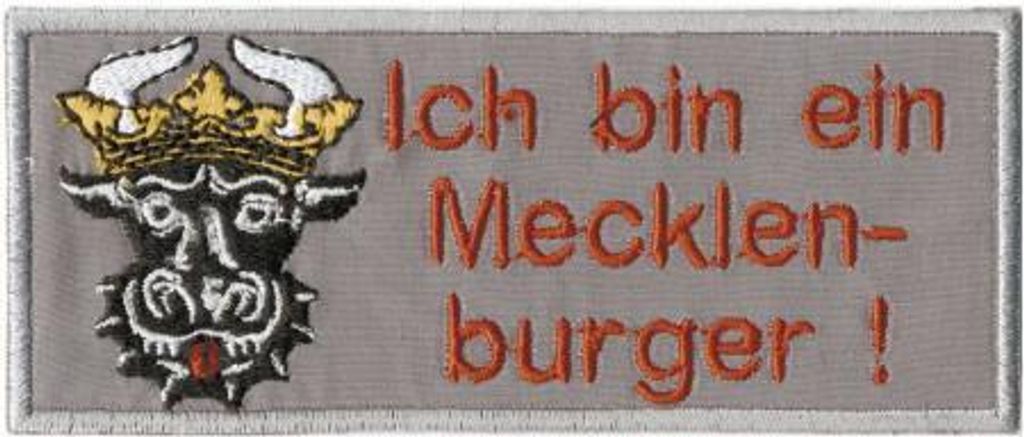 AUFNÄHER - Ich bin ein Mecklenburger - 00817 - Gr. ca. 13 x 5,5 cm - Patches Stick Applikation