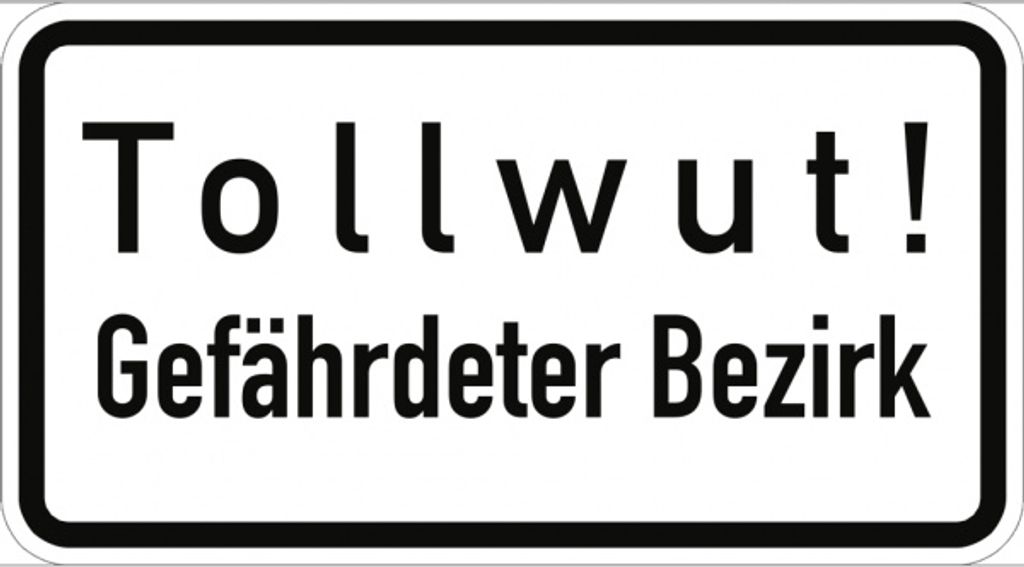 Verkehrsschild VZ2531, Tollwut! Gefährdeter Bezirk, Alu, RA1, 600x330 mm