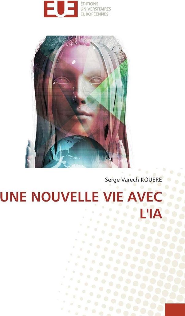 Une Nouvelle Vie Avec L'ia