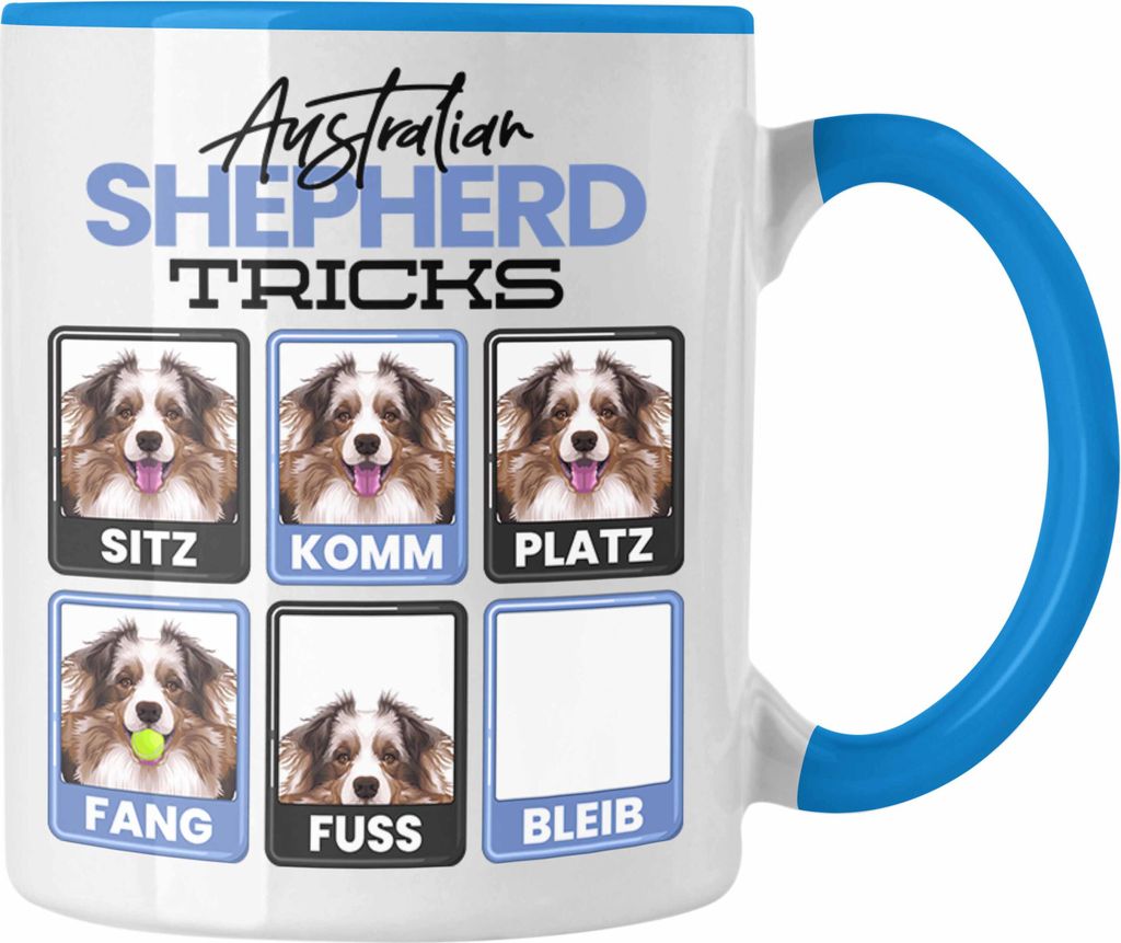 Trendation - Australian Shepherd Besitzer Tasse Geschenk Lustiger Spruch Geschenkidee Australian Shepherd Tricks Bleib (Blau)