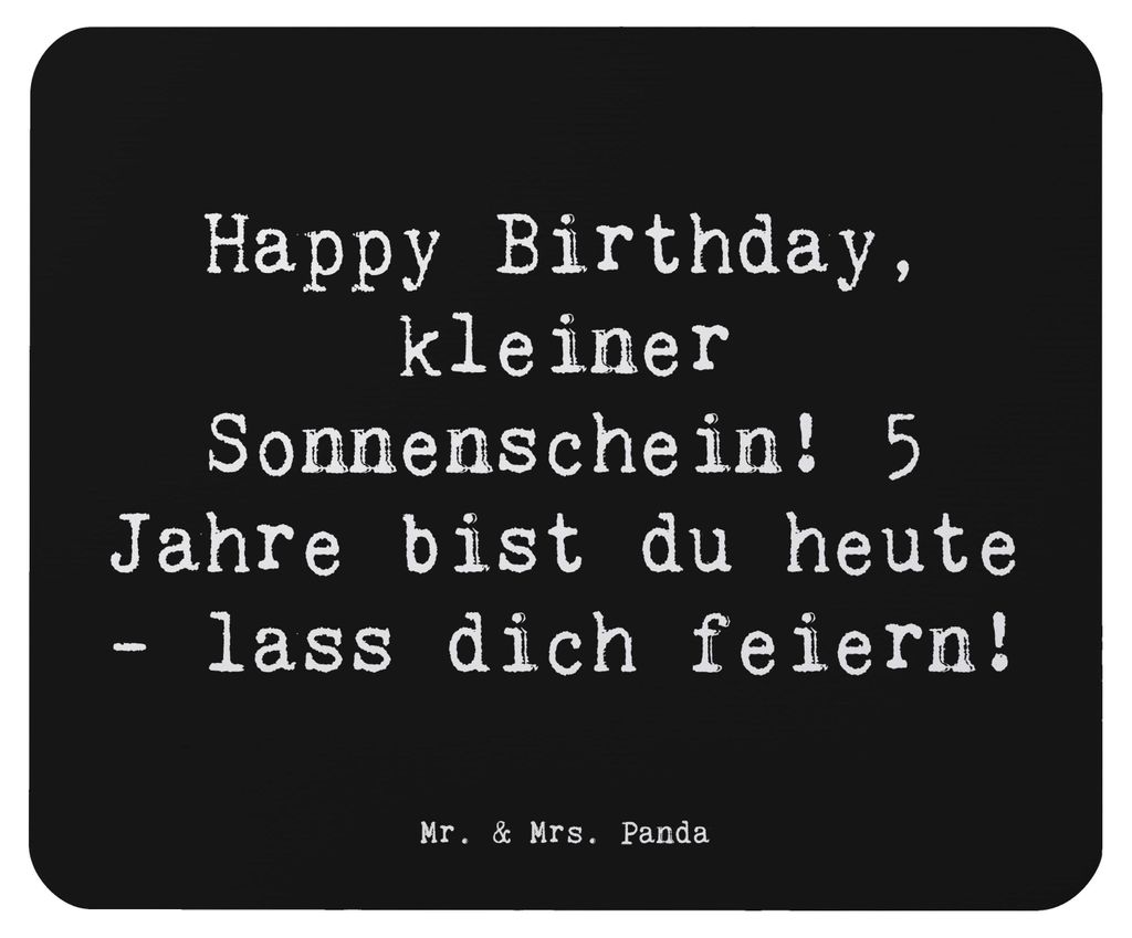 Mr. & Mrs. Panda Mousepad Spruch 5. Geburtstag Sonnenschein - Schwarz - Geschenk, 5 Jahre, liebevolle Botschaft, kleiner, notebook mauspad, Geburts...