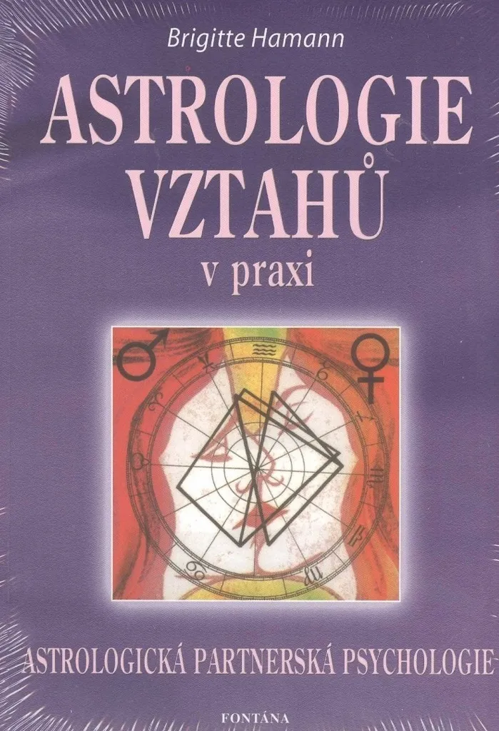 Astrologie des relations en pratique Brigitte Hamann Méthode Complète