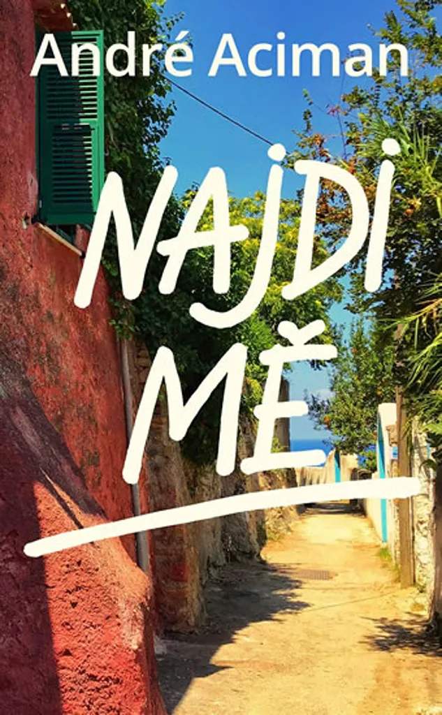 Lire Najdi mě d'André Aciman pour s'évader dans une romance italienne