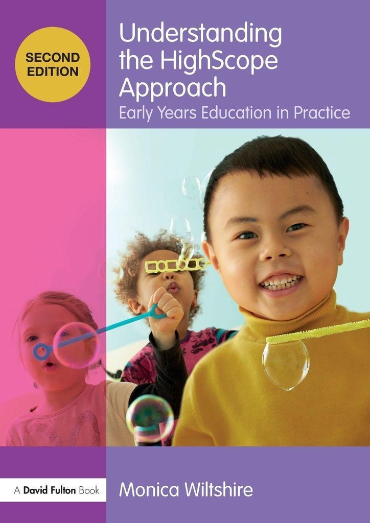 Understanding The Highscope Approach – Lingua: Inglese