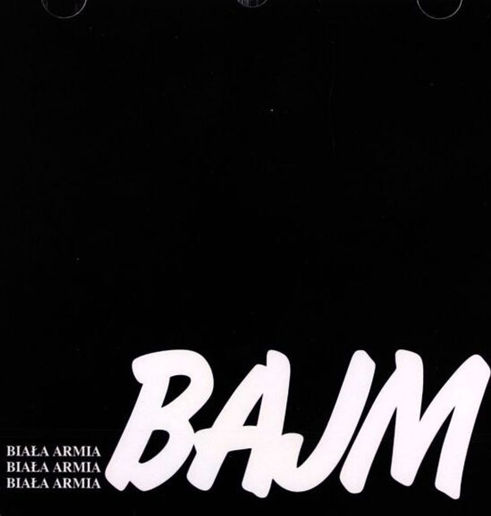 Bajm: Biała Armia