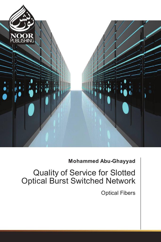 Quality of Service for Slotted Optical Burst Switched Network