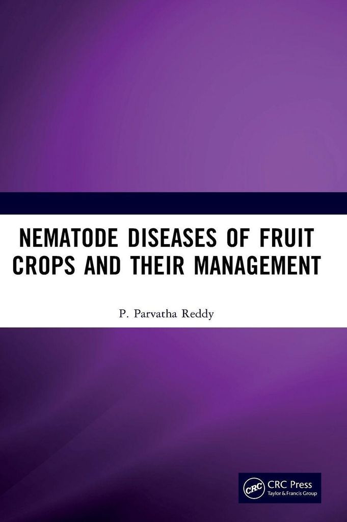 Nematode Diseases of Fruit Crops and their Management