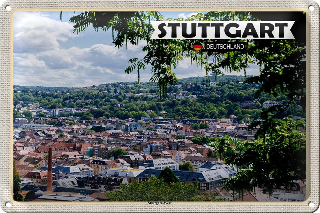 Blechschild Städte Blick auf Stadt Stuttgart West 40x30cm