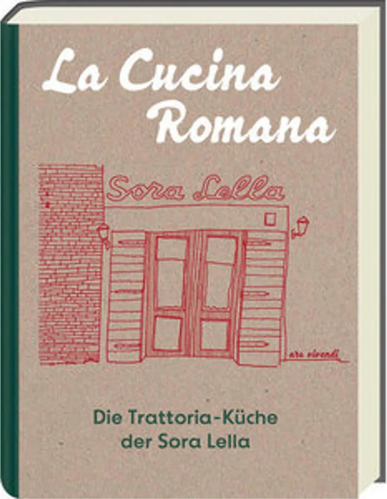 Livre de cuisine romaine : les secrets de la trattoria italienne