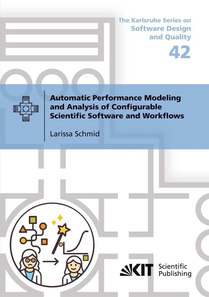 Automatic Performance Modeling and Analysis of Configurable Scientific Software and Workflows