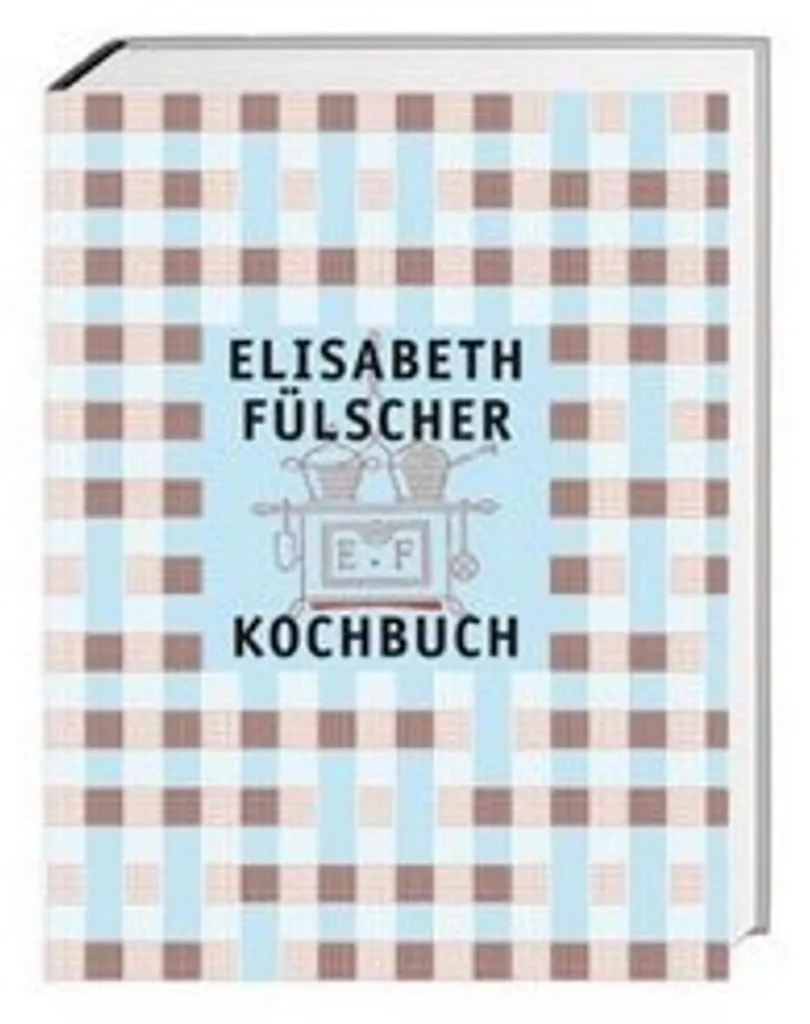 Livre de cuisine Das Fülscher-Kochbuch : Recettes cultes et classiques