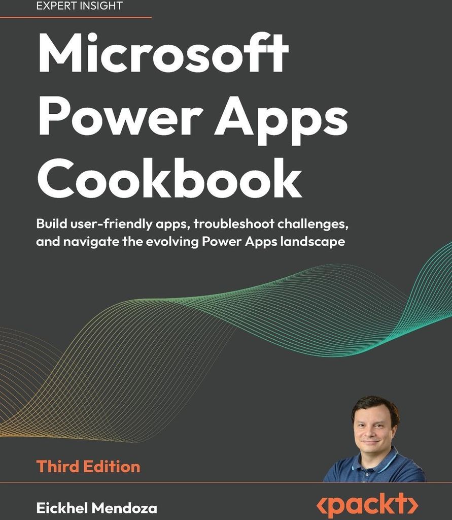 Microsoft Power Apps Cookbook - Third Edition