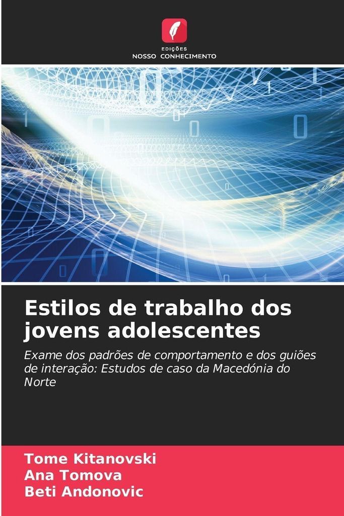 Estilos de trabalho dos jovens adolescentes
