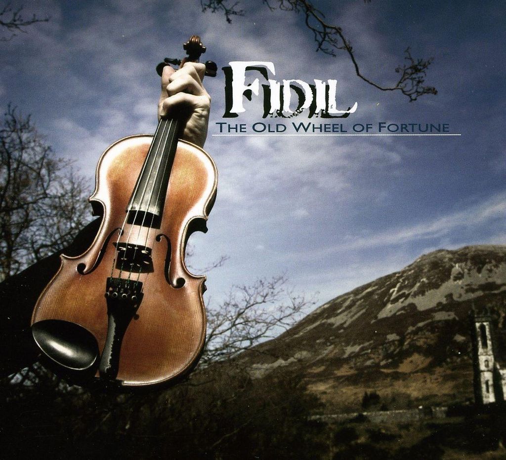 Fidil: The Old Wheel Of Fortune