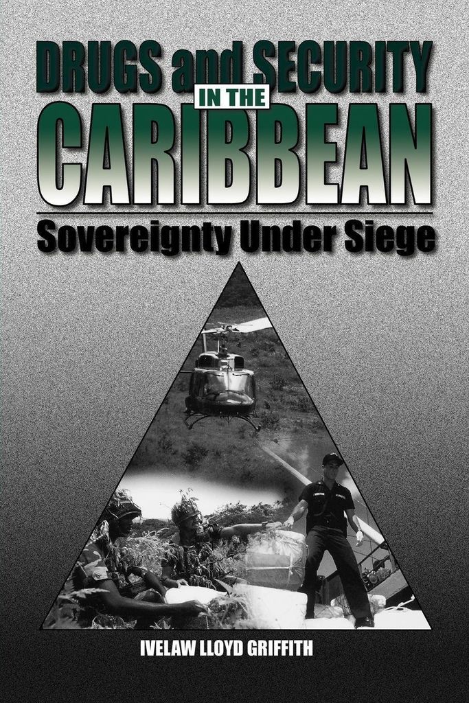 Drugs and Security in the Caribbean