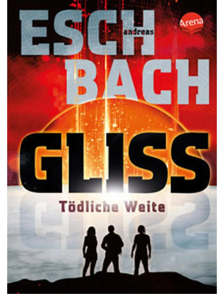Gliss. Tödliche Weite - Roman de Science-Fiction Thriller par Andreas Brandhorst