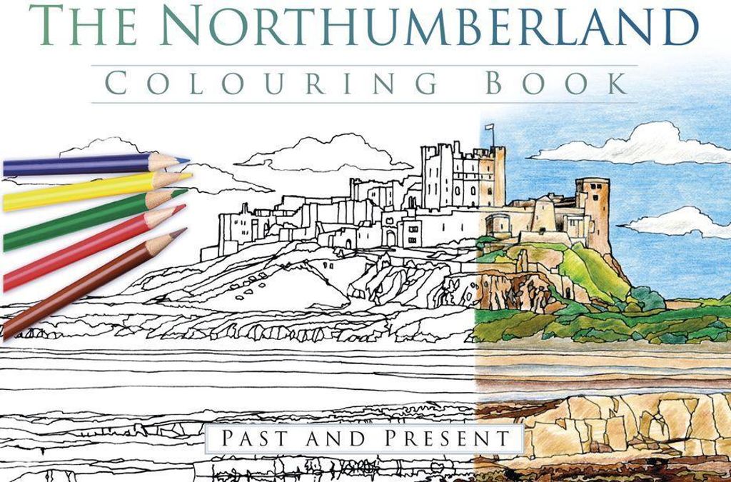 The Northumberland Colouring Book: Past and Present