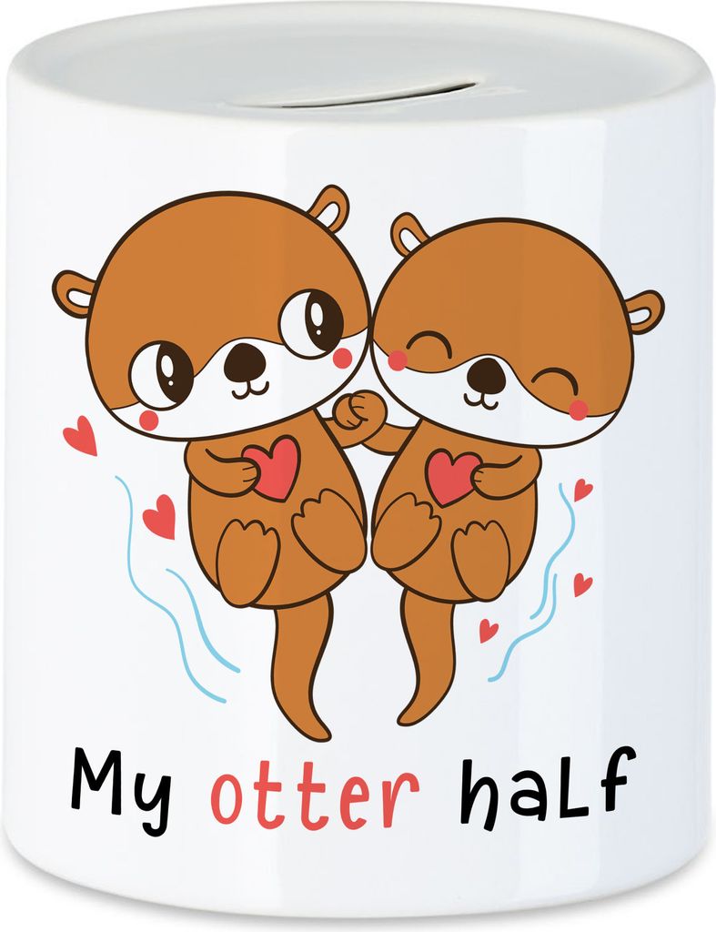 My Otter Half Spardose Liebe Liebesbeweis Liebling Lieblingsmensch Herz Umarmung Geborgenheit Verliebte