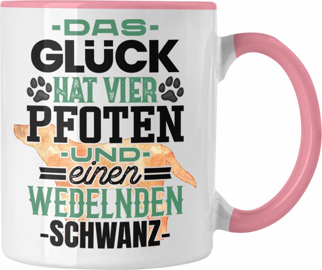 Trendation - Hundebesitzer Tasse Geschenk Kaffee-Becher Glück Hat 4 Pfoten und Wedelnden Schwanz Geschenkidee Hunde Mama Frauchen Herrchen (Rosa)