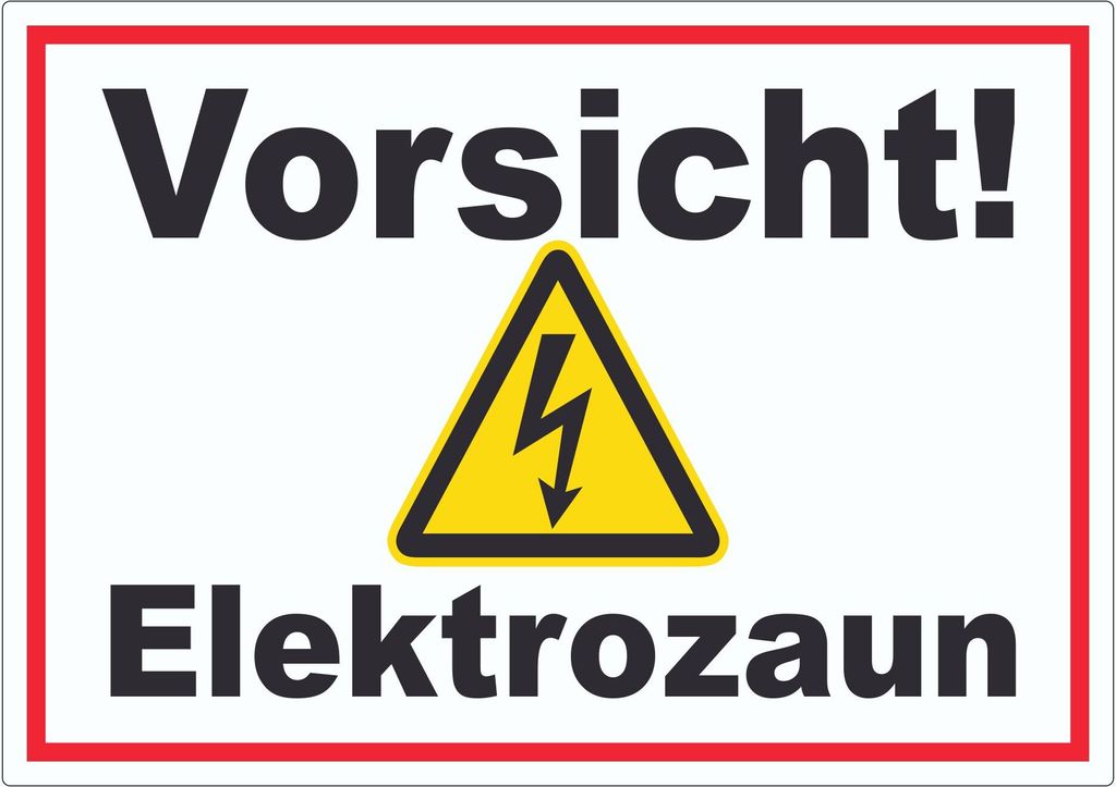 Vorsicht Elektrozaun Weidezaun Aufkleber A6 (105x148mm)