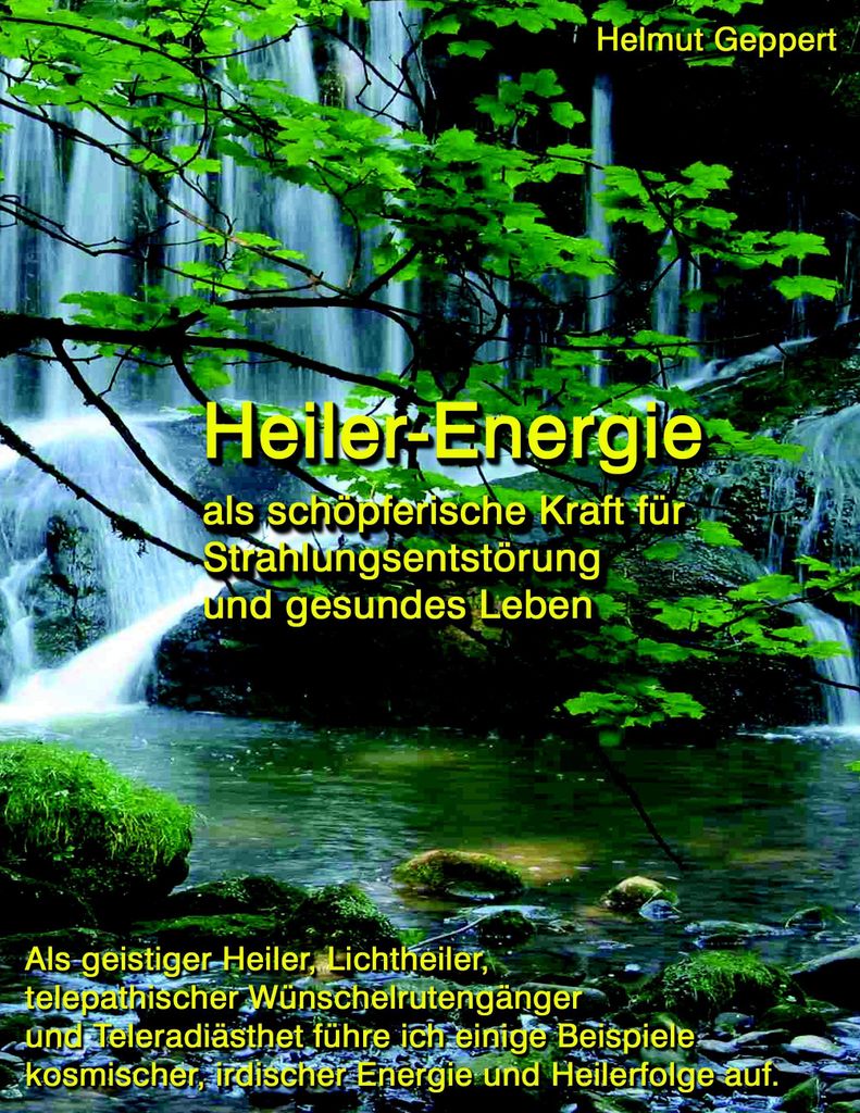 Heiler-Energie.by Geppert, Helmut New .