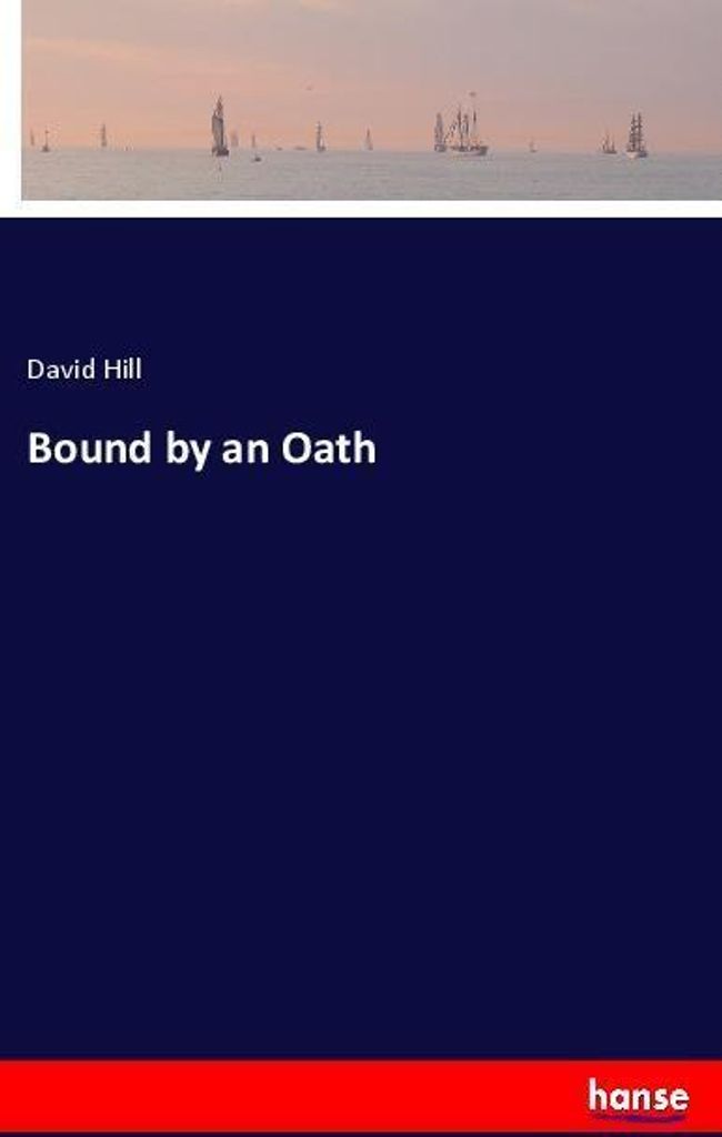 Bound by an Oath