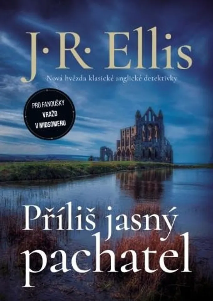 Příliš jasný pachatel - Le Thriller de Ron Ellis qui vous tiendra en Haleine
