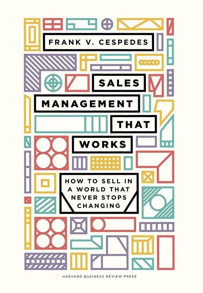 Sales Management That Works