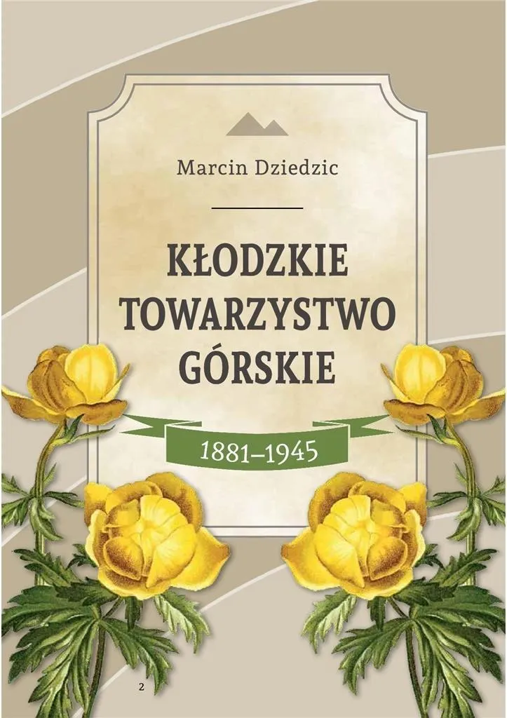 Livre d'histoire sur la Kłodzkie Towarzystwo Górskie : Sudètes et GGV