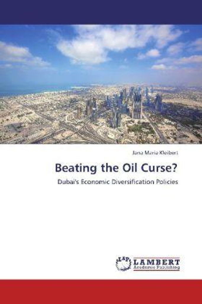 Kleibert, J: Beating the Oil Curse?