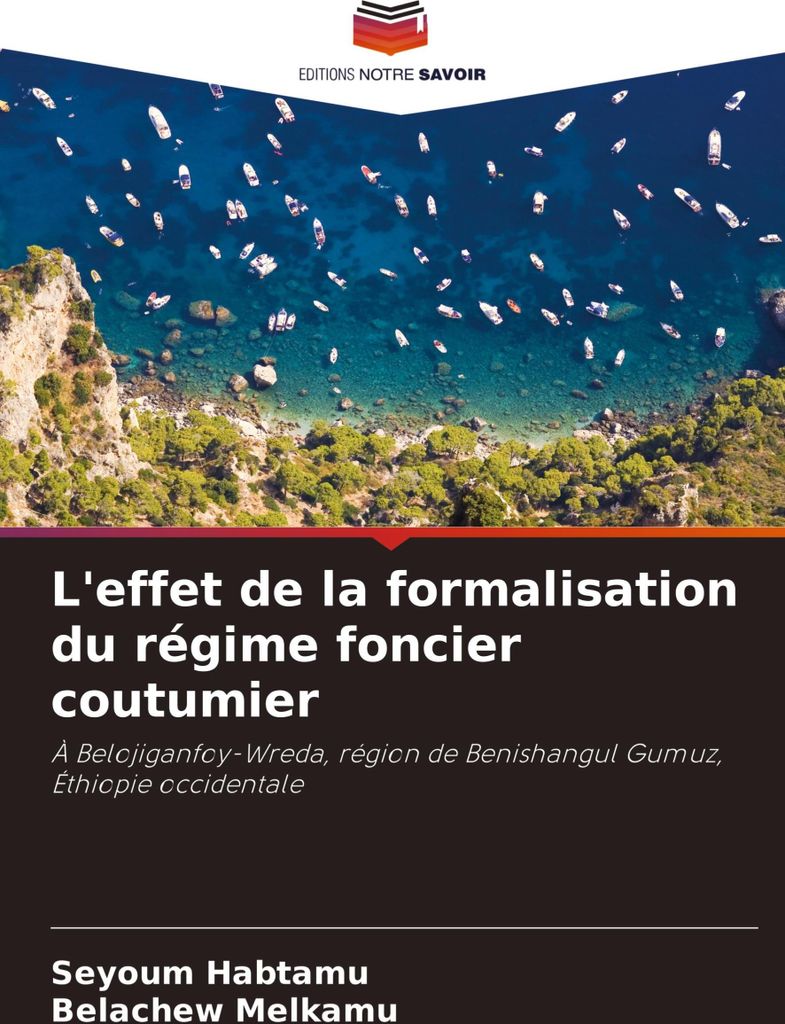 L'effet de la formalisation du régime foncier coutumier