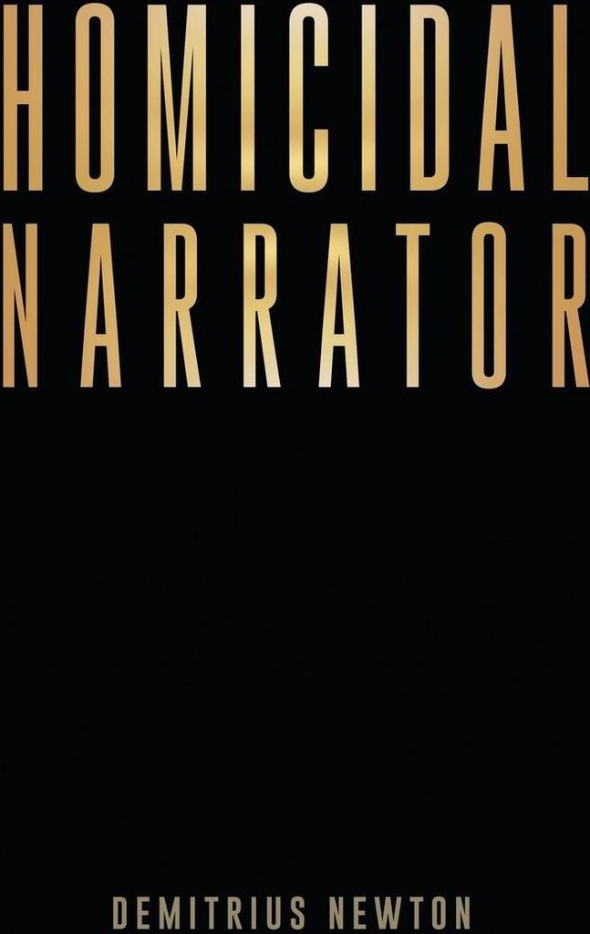 Homicidal Narrator