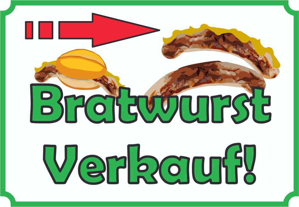 Bratwurst Verkaufsschild Schild mit Pfeil nach rechts A0 Rückseite selbstklebend