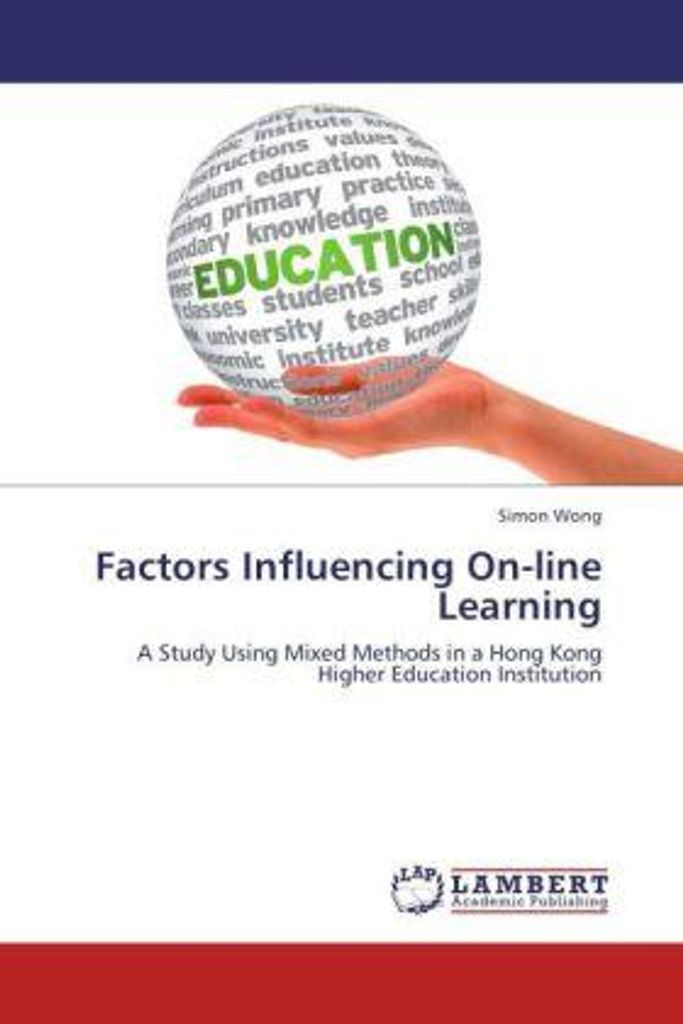 Wong, S: Factors Influencing On-line Learning