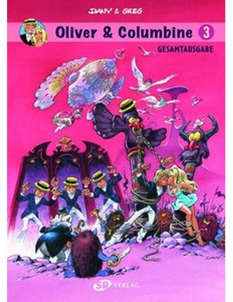 Oliver & Columbine Gesamtausgabe 3