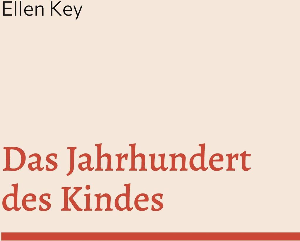 Das Jahrhundert des Kindes