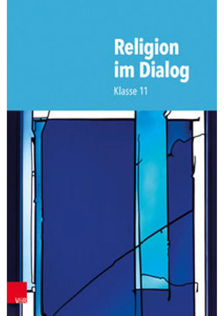 Livre Religion im Dialog Klasse 11 Édition Pédagogique Allemande