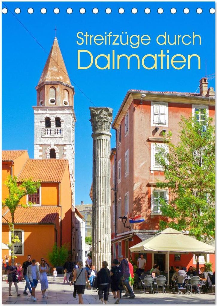 Streifzüge durch Dalmatien (Tischkalender 2026 DIN A5 hoch), CALVENDO Monatskalender