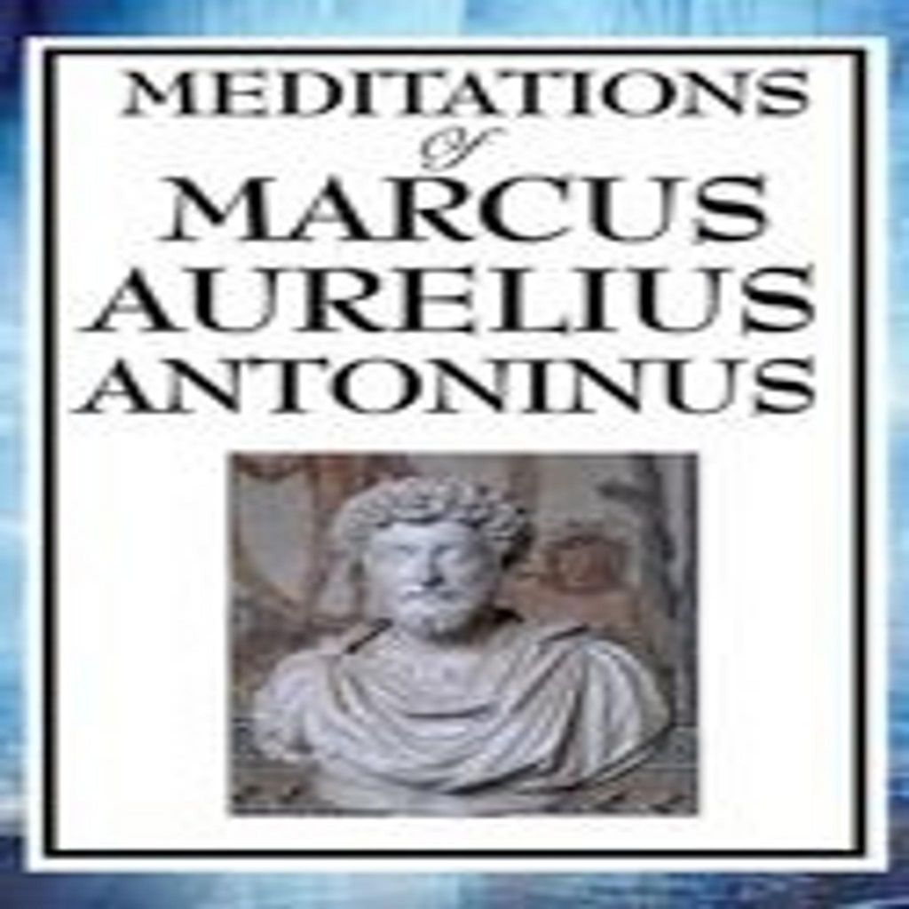 Meditationen des Marcus Aurelius Antoninus