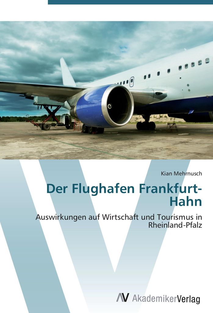 Der Flughafen Frankfurt-Hahn