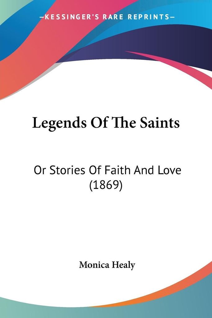 Legends Of The Saints