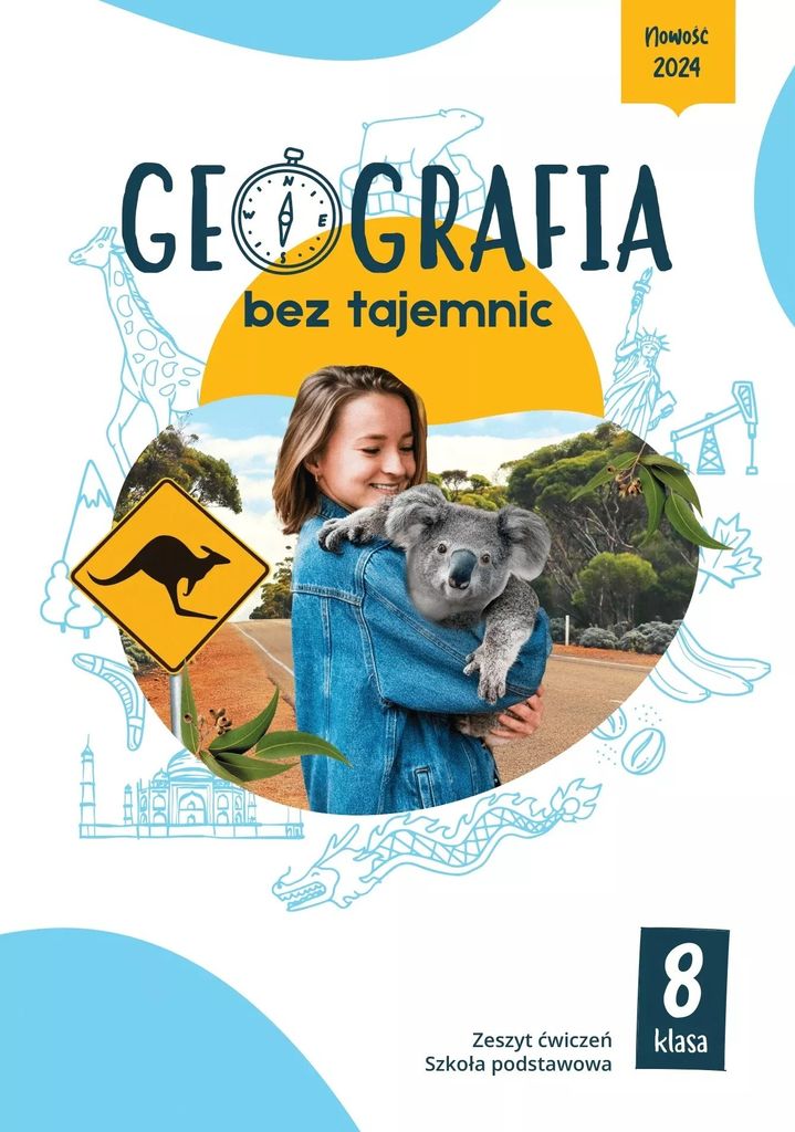 Geografia Bez Tajemnic Zeszyt Ćwiczeń Klasa 8 Szkoła Podstawowa
