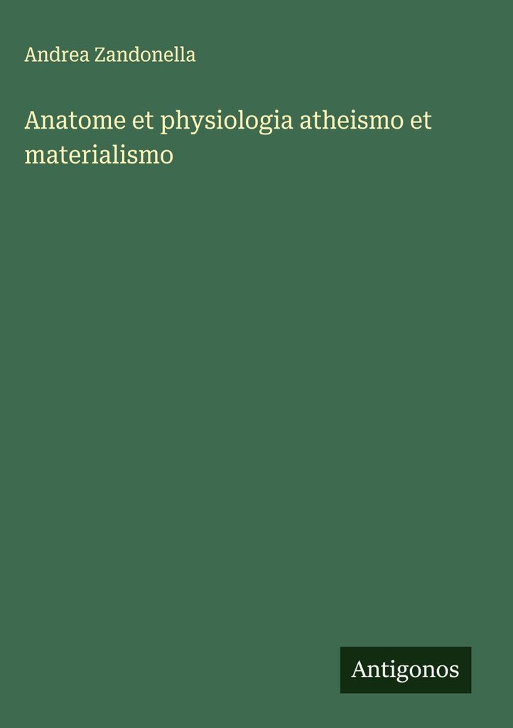 Anatome und Physiologia, Atheismus und Materialismus