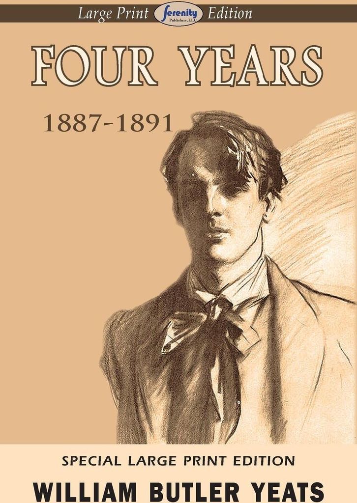 Four Years (Large Print Edition)